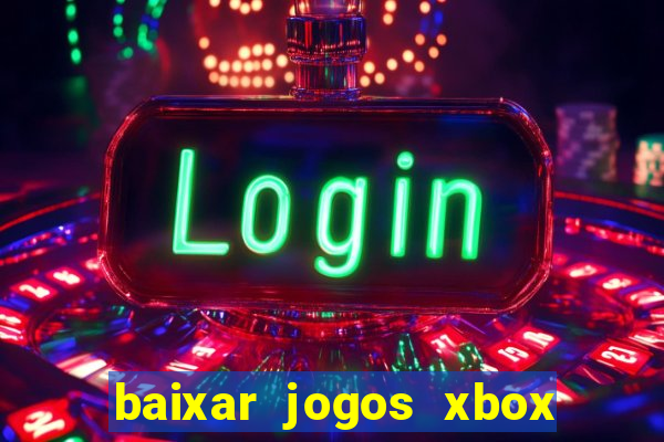 baixar jogos xbox 360 rgh torrent